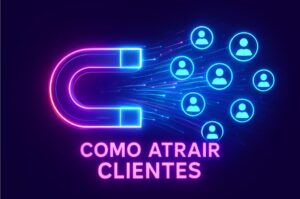 como_atrair_clientes como_atrair_clientes