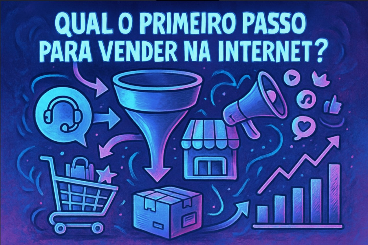 Qual o Primeiro Passo para Vender na Internet? O Guia Essencial para Iniciantes